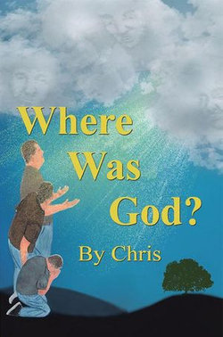 Where Was God?