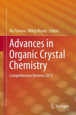 Advances in Organic Crystal Chemistry