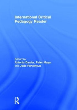 International Critical Pedagogy Reader