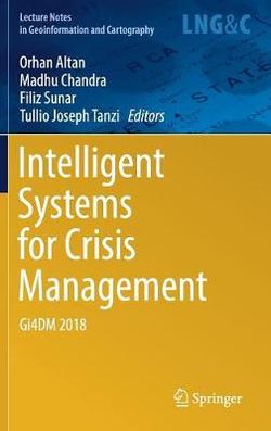 Intelligent Systems for Crisis Management