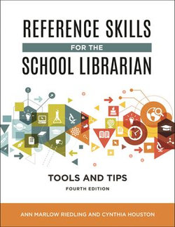 Reference Skills for the School Librarian