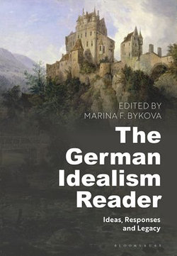 The German Idealism Reader