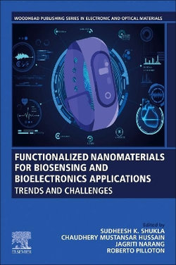 Functionalized Nanomaterials for Biosensing and Bioelectronics Applications