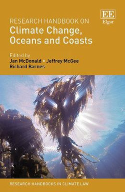 Research Handbook on Climate Change, Oceans and Coasts