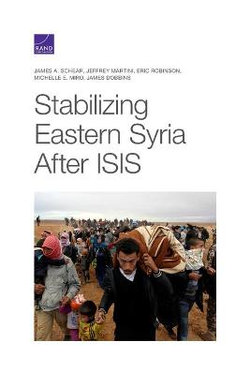 Stabilizing Eastern Syria after ISIS