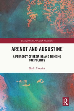 Arendt and Augustine