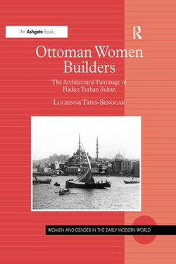 Ottoman Women Builders