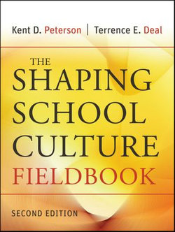 The Shaping School Culture Fieldbook