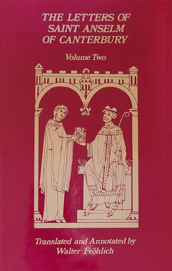 The Letters Of Saint Anselm Of Canterbury