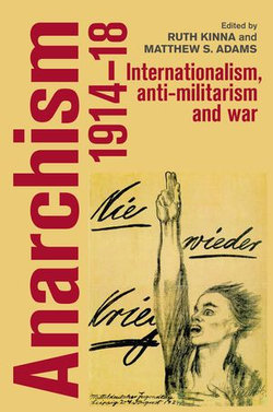 Anarchism, 1914–18