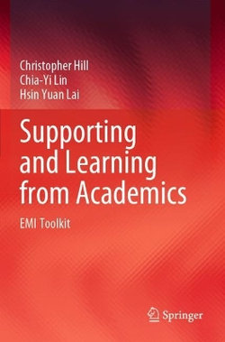 Supporting and Learning from Academics