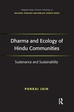 Dharma and Ecology of Hindu Communities