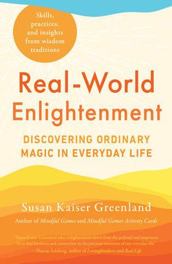 Real-World Enlightenment