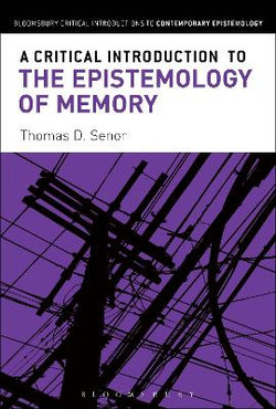 A Critical Introduction to the Epistemology of Memory