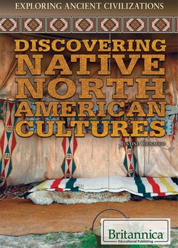 Discovering Native North American Cultures