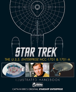 Star Trek: the U. S. S. Enterprise NCC-1701 Illustrated Handbook