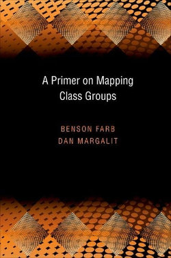 A Primer on Mapping Class Groups (PMS-49)