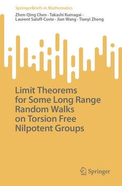 Limit Theorems for Some Long Range Random Walks on Torsion Free Nilpotent Groups