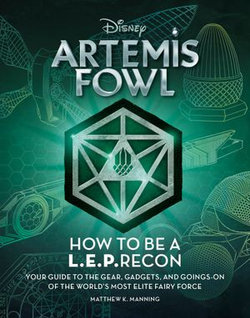 Artemis Fowl: Welcome to the LEP!