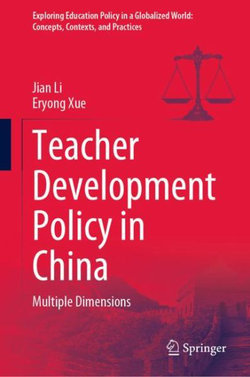 Teacher Development Policy in China