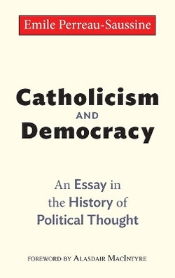 Catholicism and Democracy