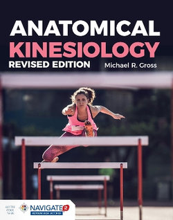 Anatomical Kinesiology (Revised Edition)