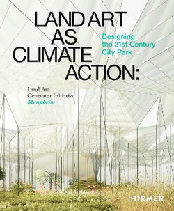 Land Art As Climate Action