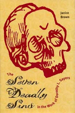 The Seven Deadly Sins in the Work of Dorothy L. Sayers