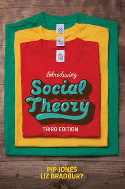 Introducing Social Theory 3E