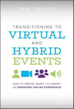 Transitioning to Virtual and Hybrid Events