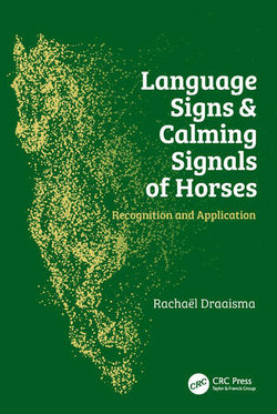 Language Signs and Calming Signals of Horses