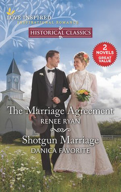 The Marriage Agreement/Shotgun Marriage