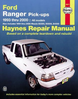 Ford Ranger (1993-2011) & Mazda B2300/B2500/B3000/B4000 (1994-2009) Haynes Repair Manual (USA)