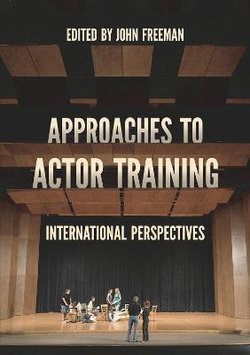 Approaches to Actor Training