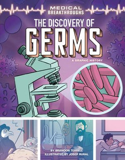 The Discovery of Germs