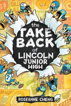 The Take Back of Lincoln Junior High