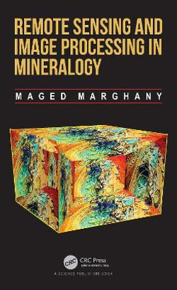 Remote Sensing and Image Processing in Mineralogy