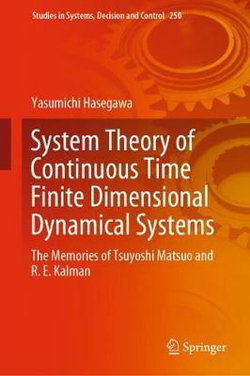 System Theory of Continuous-Time Finite-Dimensional Dynamical Systems