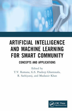 Artificial Intelligence and Machine Learning for Smart Community