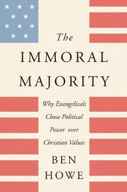 The Immoral Majority