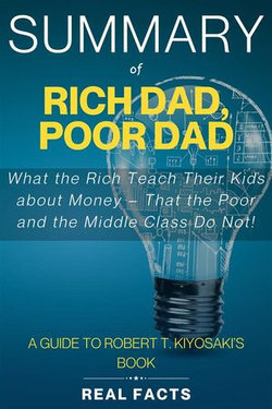 Summary of Rich Dad, Poor Dad