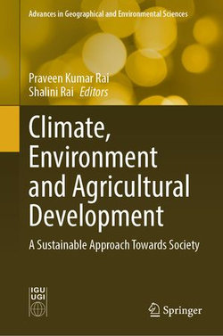 Climate, Environment and Agricultural Development