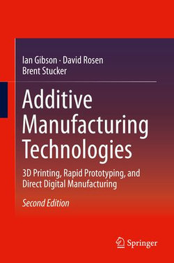 Additive Manufacturing Technologies