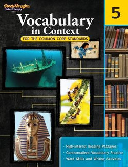 Vocabulary in Context for the Common Core Standards Reproducible Grade 5