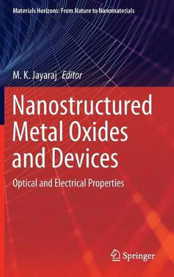 Nanostructured Metal Oxides and Devices