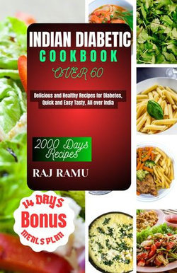 INDIAN DIABETIC COOKBOOK OVER 60