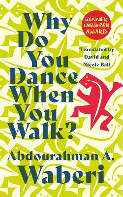 Why Do You Dance When You Walk