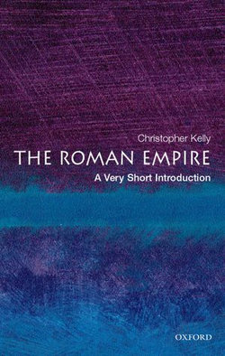 The Roman Empire: A Very Short Introduction