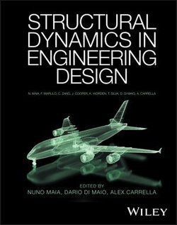 Structural Dynamics in Engineering Design