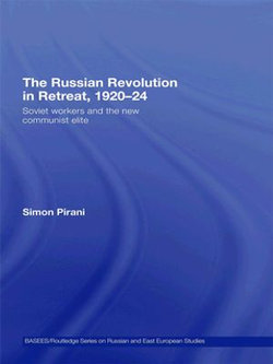 The Russian Revolution in Retreat, 1920-24